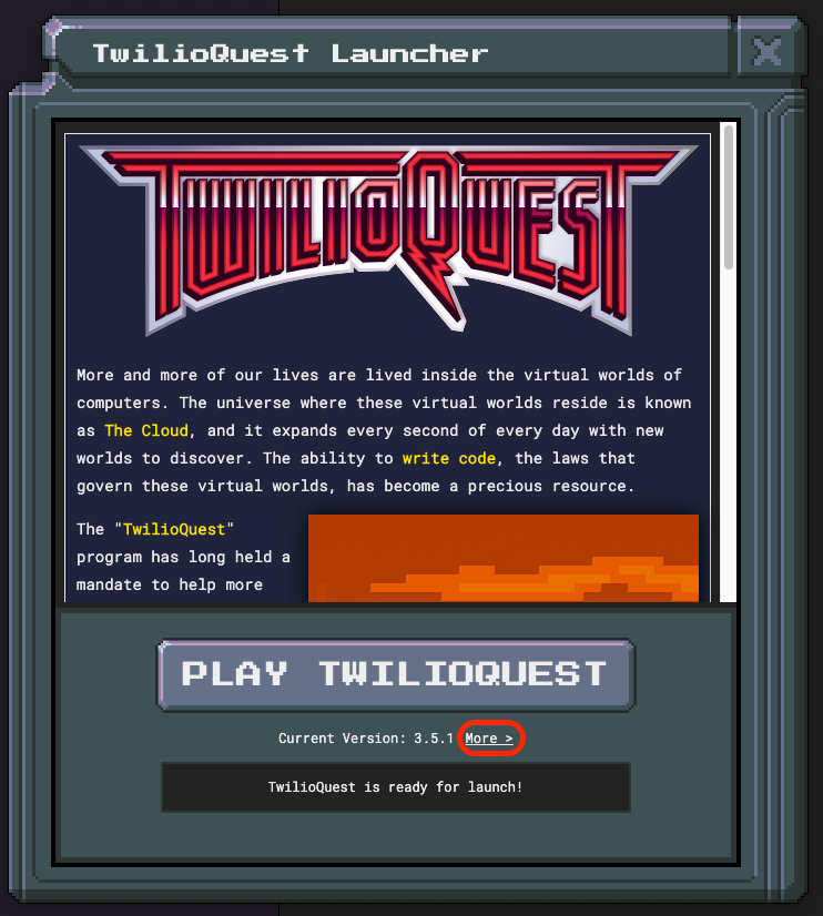 TwilioQuest Launcher More option